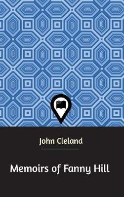 Memoirs of Fanny Hill on Hardback by John Cleland