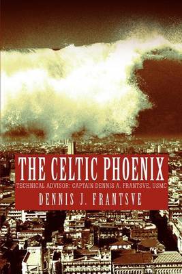The Celtic Phoenix by Dennis J. Frantsve image