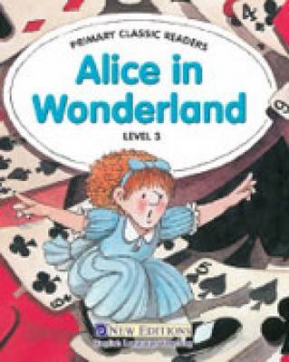 Alice in Wonderland: For Primary 3 by Jane Swan image