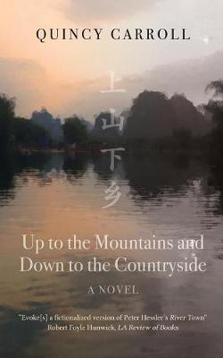 Up to the Mountains and Down to the Countryside by Quincy Carroll image