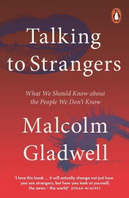 Talking to Strangers by Malcolm Gladwell image