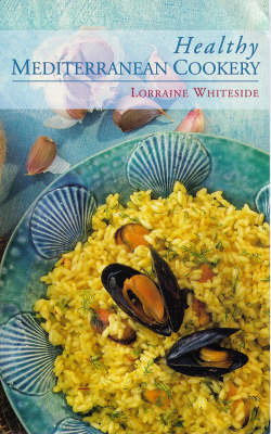 Healthy Mediterranean Cookery by Lorraine Whiteside image