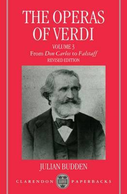 The The Operas of Verdi: Volume 3 by Julian Budden image