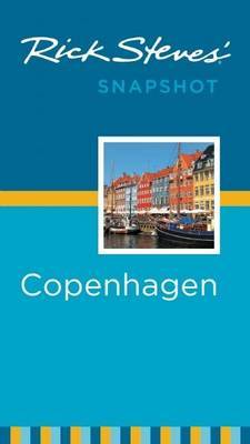 Rick Steves' Snapshot Copenhagen and the Best of Denmark on Paperback by Rick Steves