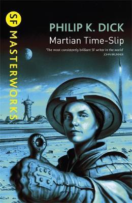 Martian Time-slip (S.F. Masterworks) by Philip K. Dick image