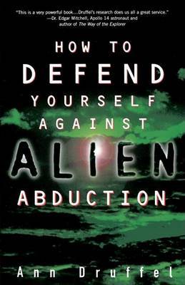 How to Defend Yourself against Alien Abduction by Ann Druffel image
