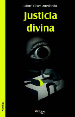 Justicia Divina by Gabriel Flores Arredondo image