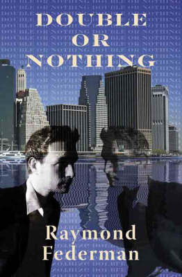 Double or Nothing by Raymond Federman image