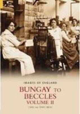 Bungay to Beccles Vol II by Chris Reeve image