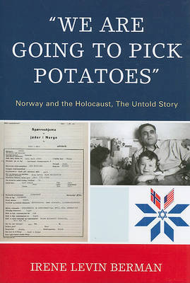 'We Are Going to Pick Potatoes' by Irene Levin Berman image
