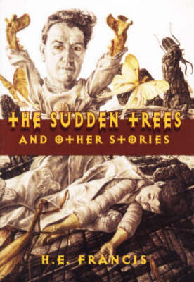 "Sudden Trees" and Other Stories by Francis image