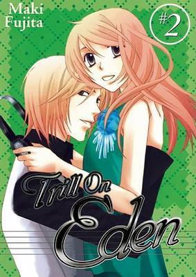 Trill on Eden, Volume 2 image