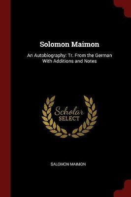 Solomon Maimon by Salomon Maimon image