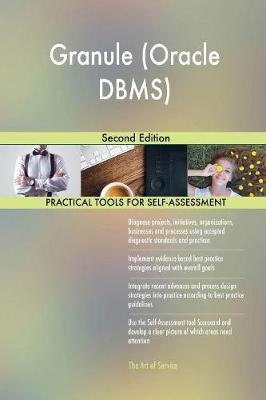 Granule (Oracle Dbms) Second Edition by Gerardus Blokdyk image