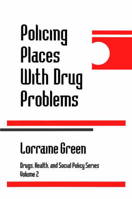 Policing Places With Drug Problems by Lorraine A. Green Mazerolle image