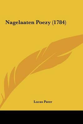 Nagelaaten Poezy (1784) image