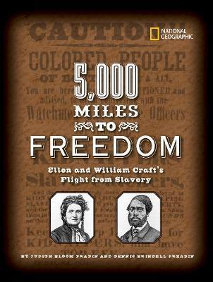 5000 Miles to Freedom on Hardback by Dennis Brindell Fradin