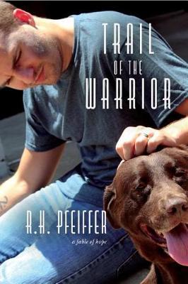 Trial of the Warrior by R.H. Pfeiffer image