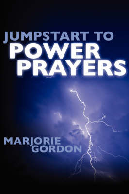 Jumpstart to Power Prayers by Marjorie, gordon image