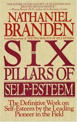 Six Pillars Of Self-Esteem by Nathaniel Branden image