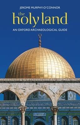 The Holy Land by Jerome Murphy O'Connor image