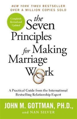 The Seven Principles For Making Marriage Work by John Gottman image