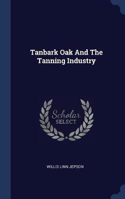 Tanbark Oak and the Tanning Industry image