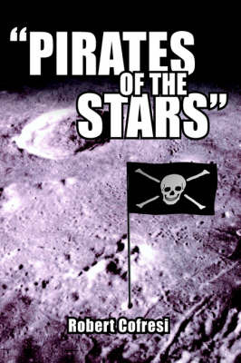 "Pirates of the Stars" by Robert Cofresi image