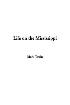 Life on the Mississippi by Mark Twain ) image