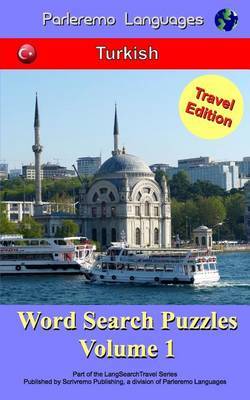 Parleremo Languages Word Search Puzzles Travel Edition Turkish - Volume 1 by Erik Zidowecki image