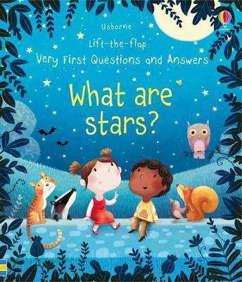 Very First Questions and Answers What are stars? by Katie Daynes