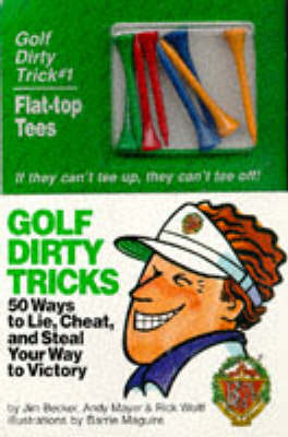 Golf Dirty Tricks by Jim Becker image