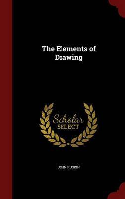 The Elements of Drawing by John Ruskin image