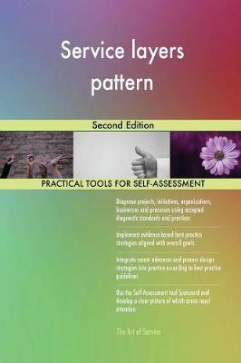 Service Layers Pattern Second Edition by Gerardus Blokdyk image