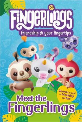 Meet the Fingerlings on Hardback by DK