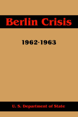 Berlin Crisis, 1962-1963 image