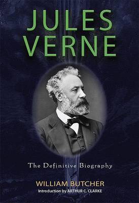 Jules Verne: The Definitive Biography by William Butcher image