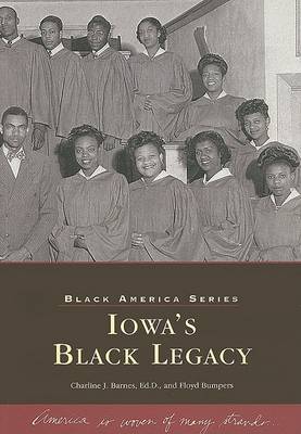 Iowa's Black Legacy by Charline Barnes image