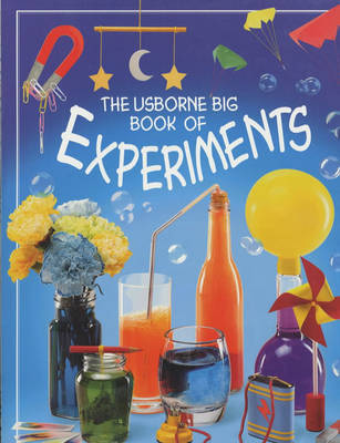 The Usborne Big Book of Experiments by Alastair Smith image
