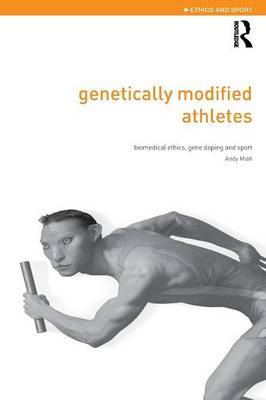 Genetically Modified Athletes by Andy Miah image