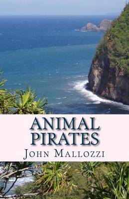 Animal Pirates by John Mallozzi image