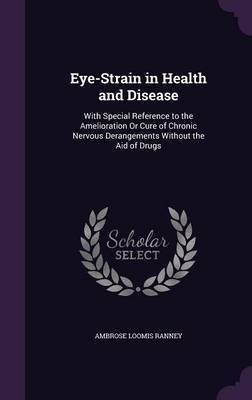 Eye-Strain in Health and Disease image