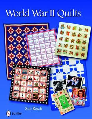 World War II Quilts on Hardback by Sue Reich