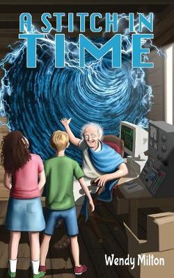A Stitch in Time by Wendy Milton image