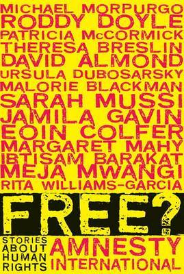 Free?: Stories about Human Rights by Amnesty International image