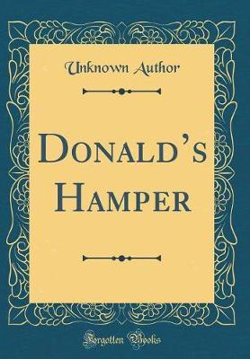 Donald's Hamper (Classic Reprint) by Unknown Author image