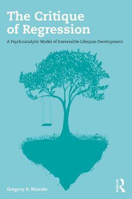The Critique of Regression by Gregory S. Rizzolo image
