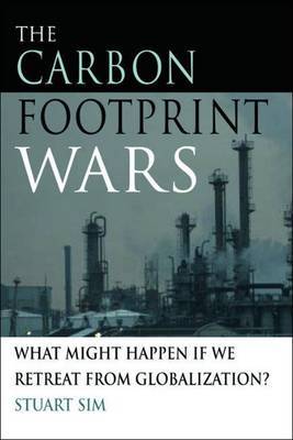 The Carbon Footprint Wars by Stuart Sim image