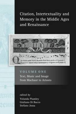 Citation, Intertextuality and Memory in the Middle Ages and Renaissance volume 1 image