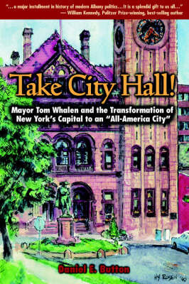 Take City Hall! by Daniel E. Button image